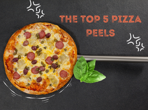 The Top 5 Pizza Peels